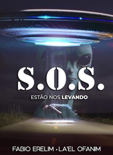 SOS – Estão nos levando